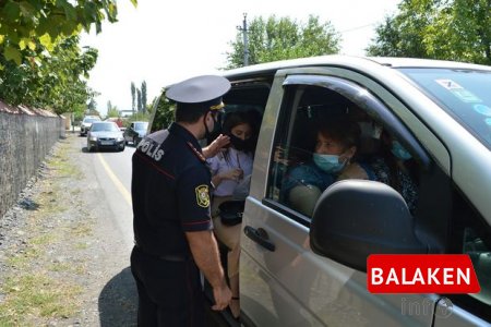 Balakəndə karantin rejimi ilə bağlı növbəti reyd keçirilib - FOTO