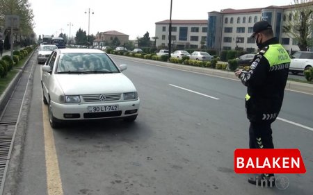 Balakəndə qaydaları pozan sürücülər cərimələndi